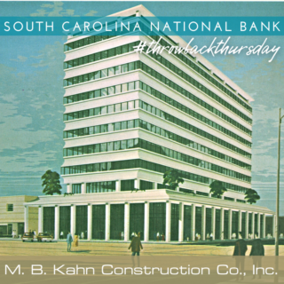 throwback thursday, south carolina national bank, columbia